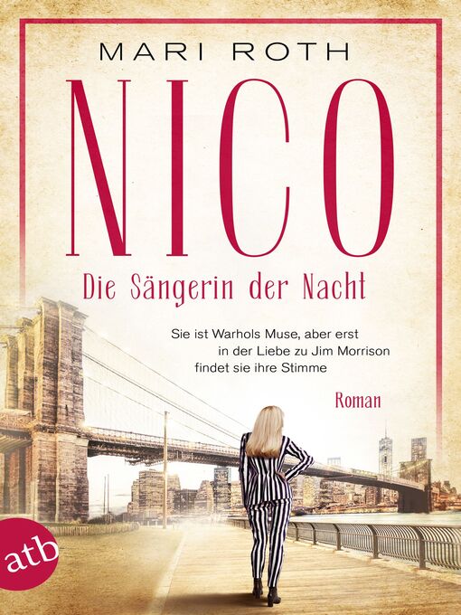 Title details for Nico--Die Sängerin der Nacht by Mari Roth - Available